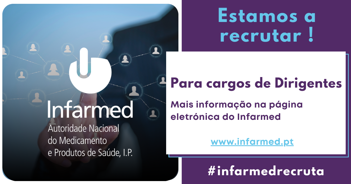 Infarmed abre concursos para cargos dirigentes