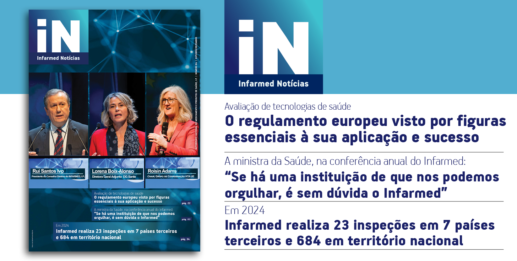 Infarmed Notícias n.º84, outubro-dezembro de 2024